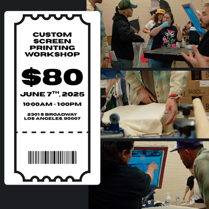 Custom Screen Printing Workshop – June 7
